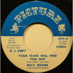 Billy Means / The Country Cowboys (2) Your Tears Will Find You Out USED VINYL 7INCH 45 RPM PROMO