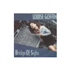 Louise Goffin Bridge Of Sighs USED VINYL 7INCH 45 RPM SINGLE STEREO