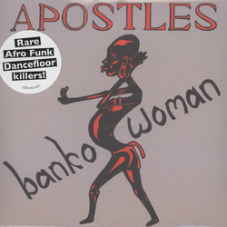 The Apostles (4) Banko Woman Vinyl 7" USED