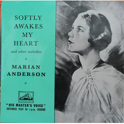 Marian Anderson Softly Awakes My Heart And Other Melodies USED VINYL 7INCH 45 RPM EP MONO