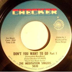 The Meditation Singers Don't You Want To Go USED VINYL 7INCH 45 RPM