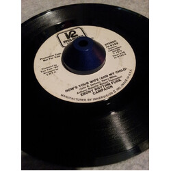 Ebony Rhythm Funk Campaign How's Your Wife (And My Child) / Oh Baby USED VINYL 7INCH 45 RPM PROMO STEREO