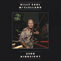 Billy Earl McClelland Zero Hindsight Vinyl LP USED
