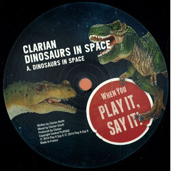 Clarian Dinosaurs In Space USED VINYL 12INCH