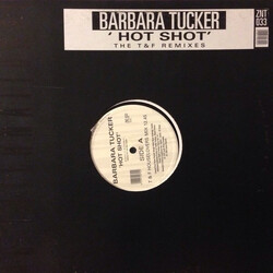 Barbara Tucker Hot Shot (The T&F Remixes) USED VINYL 12INCH