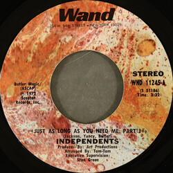 The Independents Just As Long As You Need Me USED VINYL 7INCH 45 RPM STYRENE STEREO