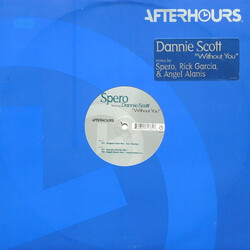 Spero Pagos / Dannie Scott Without You USED VINYL 12INCH 33 S RPM