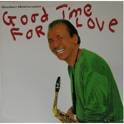 Sadao Watanabe Good Time For Love Vinyl LP USED