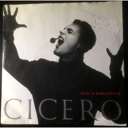 Cicero Love Is Everywhere Vinyl 7" USED