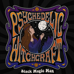 Psychedelic Witchcraft Black Magic Man USED VINYL 12INCH LIMITED EDITION