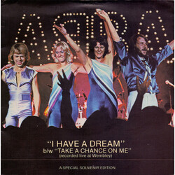 ABBA I Have A Dream b/w Take A Chance On Me (Recorded Live At Wembley) VINYL 7" USED