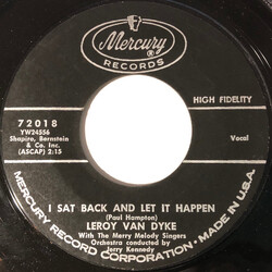 Leroy Van Dyke I Sat Back And Let It Happen / How Long Must You Keep Me A Secret USED VINYL 7INCH 45 RPM