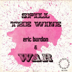 Eric Burdon & War Spill The Wine VINYL 7" USED