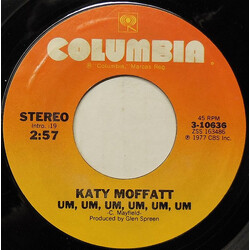 Katy Moffatt Um, Um, Um, Um, Um, Um USED VINYL 7INCH 45 RPM SINGLE