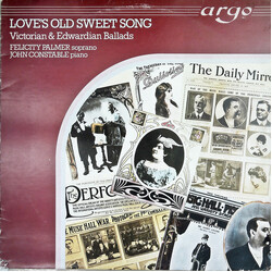 Felicity Palmer / John Constable Love's Old Sweet Song. Victorian And Edwardian Ballads Vinyl LP USED