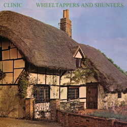Clinic Wheeltappers And Shunters Vinyl LP USED