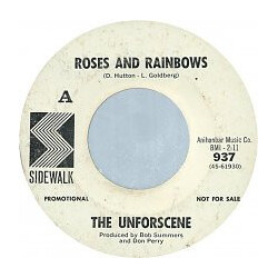The Unforscene Roses And Rainbows / Wait Til Morning USED VINYL 7INCH SINGLE PROMO