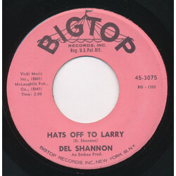 Del Shannon Hats Off To Larry / Don't Gild The Lily, Lily USED VINYL 7INCH SINGLE 45 RPM