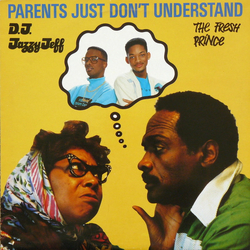 DJ Jazzy Jeff & The Fresh Prince Parents Just Don't Understand Vinyl 12" USED