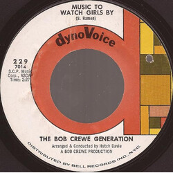 The Bob Crewe Generation Music To Watch Girls By USED VINYL 7INCH 45 RPM SINGLE STYRENE