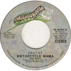 Sailcat Motorcycle Mama / Rainbow Road USED VINYL 7INCH 45 RPM STEREO