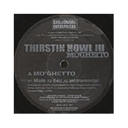 Thirstin Howl III Mo'Ghetto USED VINYL 12INCH