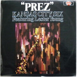 Kansas City Six / Lester Young "Prez" Vinyl LP USED