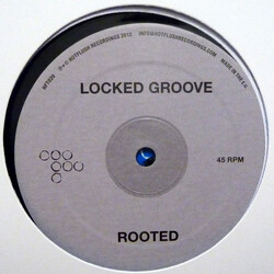 Locked Groove Rooted USED VINYL 12INCH 33 S RPM 45 RPM EP
