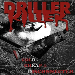 Driller Killer Cold, Cheap & Disconnected Vinyl LP USED