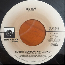 Robert Gordon (2) / Link Wray Red Hot USED VINYL 7INCH 45 RPM SINGLE STEREO