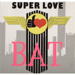 B.A.T. Super Love USED VINYL 12INCH
