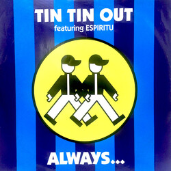 Tin Tin Out / Espiritu Always (Something There To Remind Me) USED VINYL 12INCH 45 RPM SINGLE