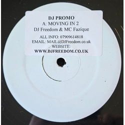 DJ Freedom, & MC Fazique Moving In 2 USED VINYL 12INCH 45 RPM PROMO WHITE LABEL