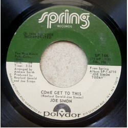 Joe Simon Come Get To This / Let The Good Times Roll USED VINYL 7INCH 45 RPM STYRENE