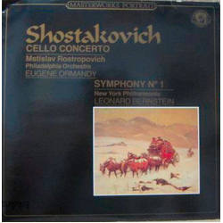 Dmitri Shostakovich / Eugene Ormandy / Mstislav Rostropovich / The Philadelphia Orchestra / Leonard Bernstein / New York Philharmonic Symphony N°1 / '