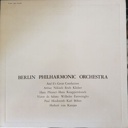 Berliner Philharmoniker / Arthur Nikisch / Erich Kleiber / Hans Pfitzner / Hans Knappertsbusch / Victor De Sabata / Wilhelm Furtwängler / Paul Hindemi