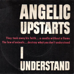 Angelic Upstarts I Understand USED VINYL 12INCH 45 RPM SINGLE STEREO
