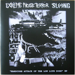 Extreme Noise Terror / Slang (6) Hardcore Attack Of The Low Life Dogs EP USED VINYL 7INCH EP 33 S RPM