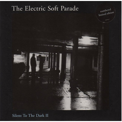 The Electric Soft Parade Silent To The Dark II Vinyl 7" USED