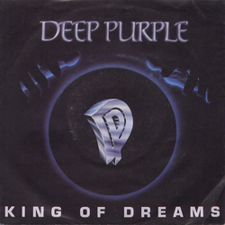 Deep Purple King Of Dreams Vinyl 7" USED