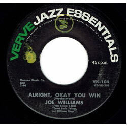 Joe Williams Alright, Okay You Win / Roll 'Em Pete USED VINYL 7INCH 45 RPM SINGLE