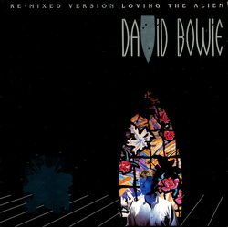 David Bowie Loving The Alien (Re-Mixed Version) USED VINYL 7"