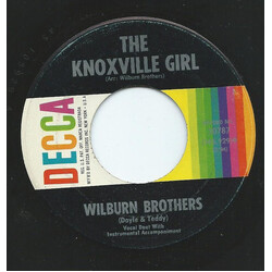 The Wilburn Brothers The Knoxville Girl / Which One Is To Blame USED VINYL 7INCH 45 RPM SINGLE REPRESS