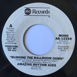 The Amazing Rhythm Aces Burning The Ballroom Down USED VINYL 7INCH 45 RPM SINGLE PROMO STEREO MONO
