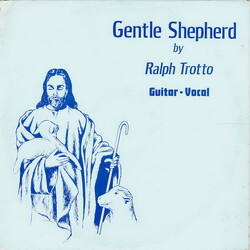 Ralph Trotto Gentle Shepherd Vinyl LP USED