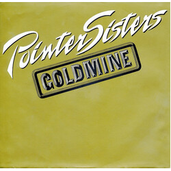 Pointer Sisters Goldmine USED VINYL 7INCH 45 RPM SINGLE