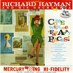 Richard Hayman And His Orchestra Come With Me To Far Away Places! Vinyl LP USED
