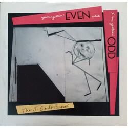 The J. Geils Band You're Gettin' Even While I'm Gettin' Odd Vinyl LP USED