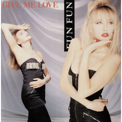 Fun Fun Give Me Love VINYL 12" USED