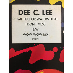 Dee C. Lee Come Hell Or Waters High USED VINYL 12INCH 45 RPM SINGLE STEREO